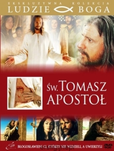 Święty Tomasz Apostoł - film DVD z książeczką - kolekcja Ludzie Boga